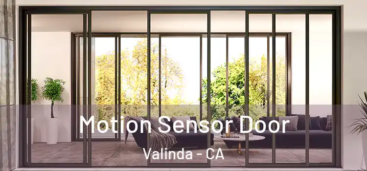  Motion Sensor Door Valinda - CA