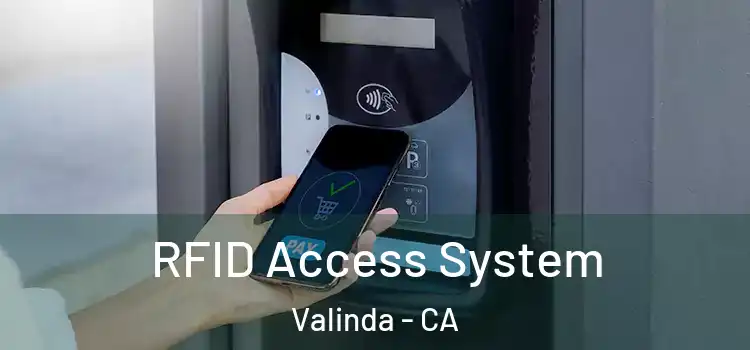  RFID Access System Valinda - CA