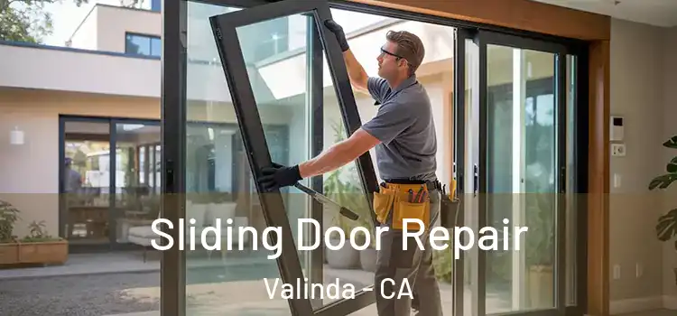Sliding Door Repair Valinda - CA